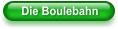 Die Boulebahn
